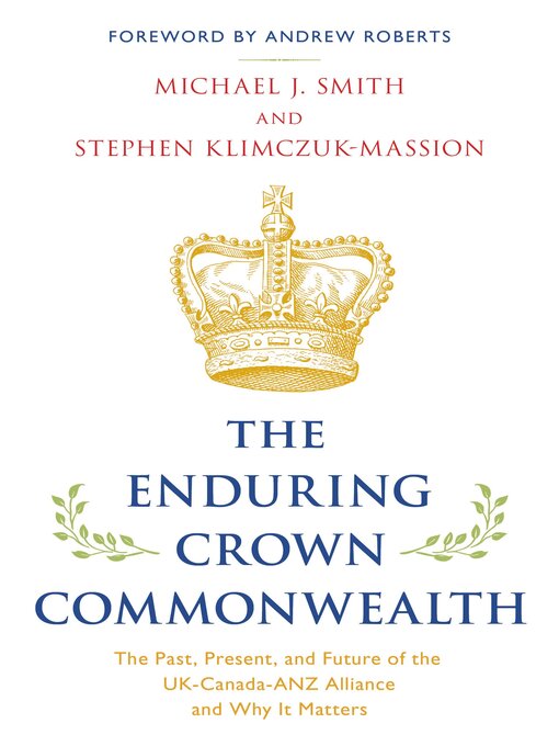 Title details for The Enduring Crown Commonwealth by Michael J. Smith - Available